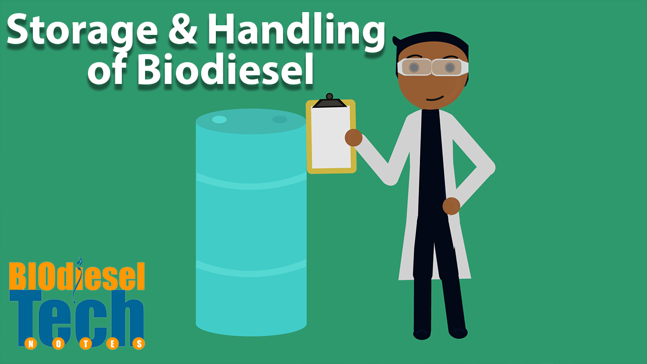 Storage and Handling of Biodiesel
